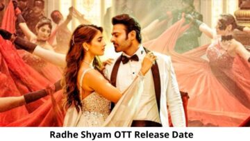 Radhe Shyam OTT Release Date and Time Confirmed 2022: