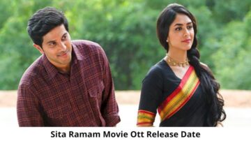 Sita Ramam OTT Release Date Announced – To Stream On OTT Platform From This Date?